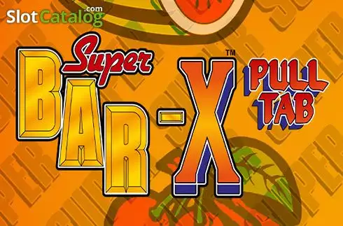 Super Bar-X Pull Tab Κουλοχέρης 
