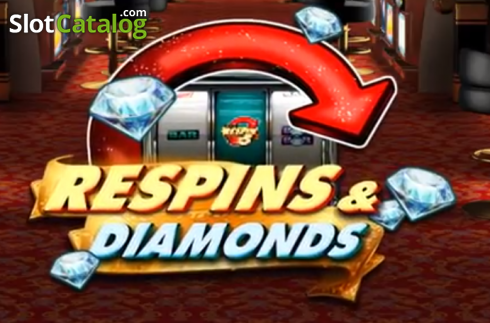 Respins & Diamonds