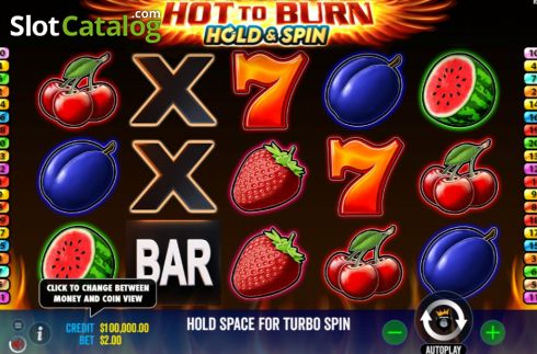 Οθόνη3. Hot To Burn Hold And Spin Κουλοχέρης