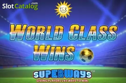 World Class Wins 2024-05-06