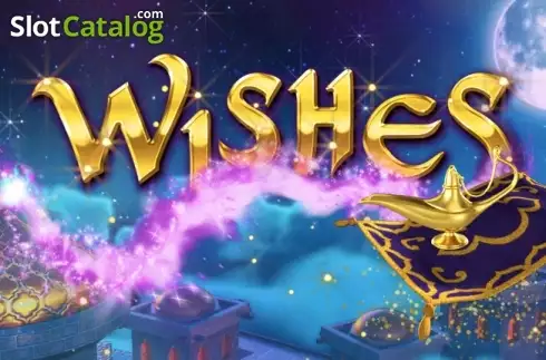 Wishes