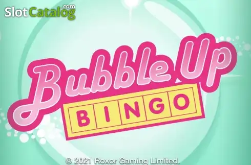 Bubble Up Bingo Κουλοχέρης 