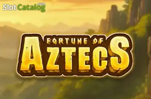 Fortune of Aztecs 2025-01-24