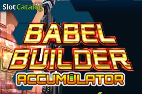 Babel Builder Accumulator