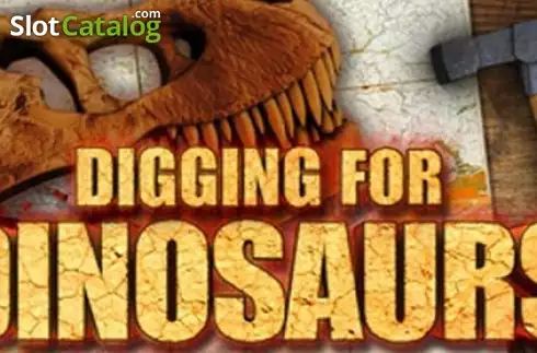 Digging for Dinosaurs