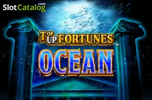 Top Up Fortunes - Ocean