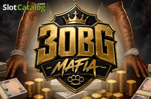 30BG Mafia Κουλοχέρης 