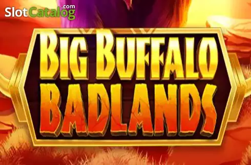 Big Buffalo Badlands