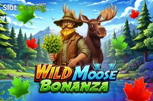 Wild Moose Bonanza 2026-08-02