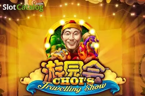 Choi's Travelling Show Κουλοχέρης 