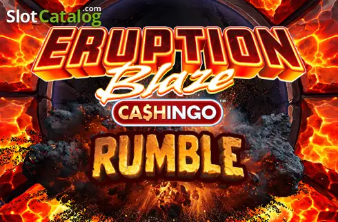 Eruption Blaze CASHINGO Rumble Κουλοχέρης 