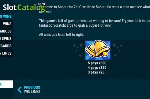 Οθόνη6. Super Hot 7s (Slot Factory) Κουλοχέρης