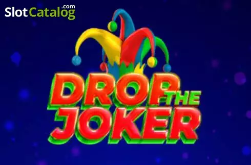 Drop The Joker