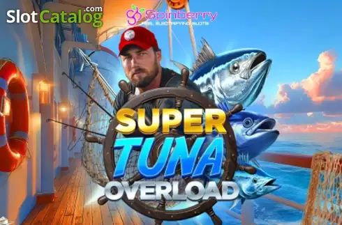 Super Tuna Overload 2026-07-23