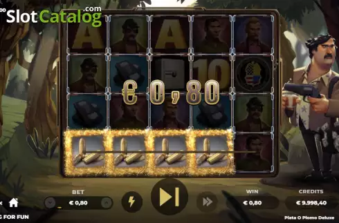Οθόνη3. Plata o Plomo Deluxe Κουλοχέρης 