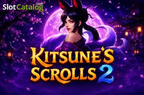 Kitsune's Scrolls 2 2026-08-24