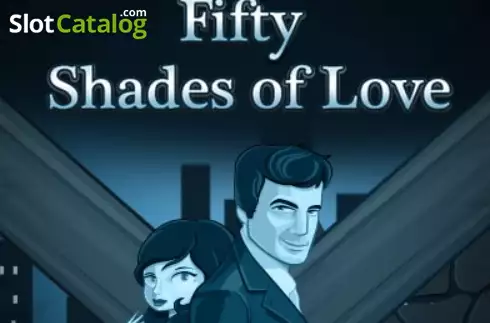 Fifty Shades of Love Κουλοχέρης 