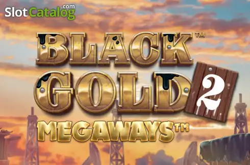Black Gold 2 Megaways