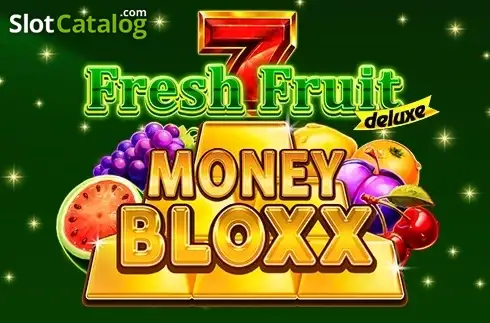 Fresh Fruit Deluxe Money Bloxx 2026-08-27