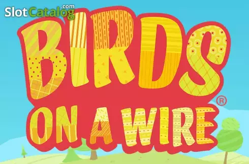 Birds On A Wire Κουλοχέρης 