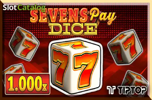 Sevens Pay Dice 2026-08-12