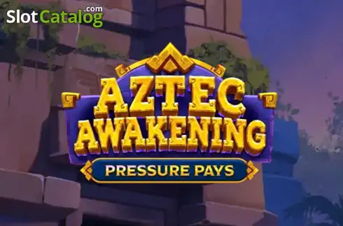 Aztec Awakening: Pressure Pays 2026-01-05