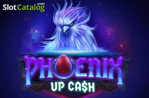 Phoenix Up Cash