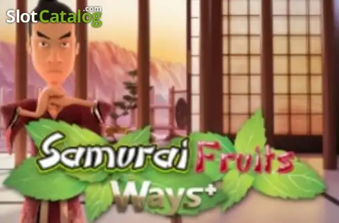 Samurai Fruits Ways 2025-01-08