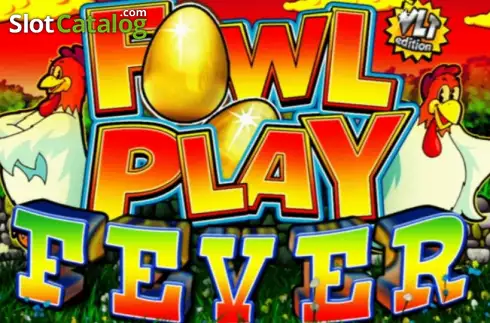 Fowl Play Fever