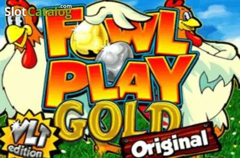 Fowl Play Gold Original
