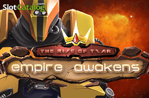 The Rise of Tzar: Empire Awakens