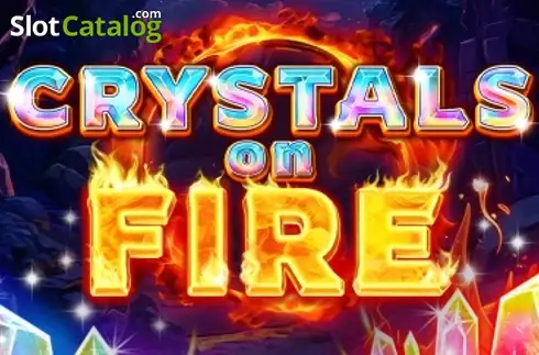 Crystals on Fire 2024-08-05