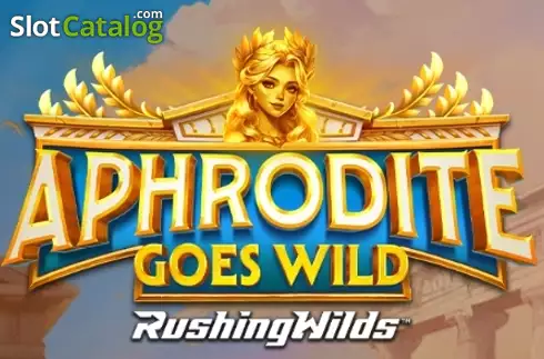 Aphrodite Goes Wild RushingWilds