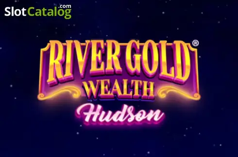 River Gold Wealth - Hudson 2026-08-30