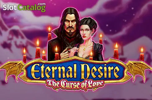 Eternal Desire - The Curse of Love Κουλοχέρης 