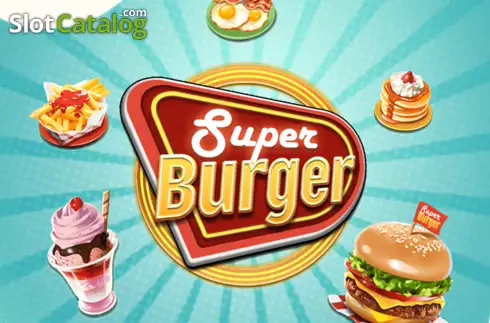 Super Burger