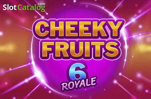 Cheeky Fruits 6 Royale