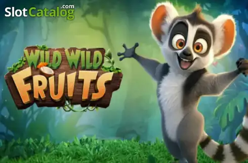 Wild Wild Fruits