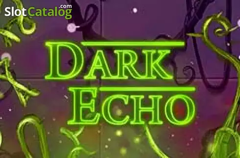 Dark Echo Κουλοχέρης 