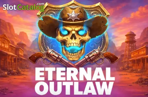 Eternal Outlaw