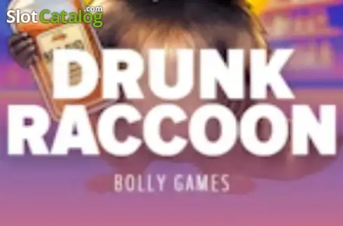 Drunk Raccoon