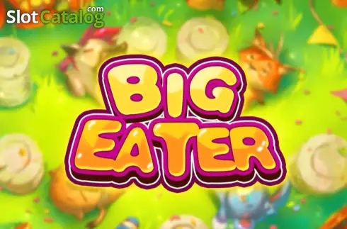 Big Eater