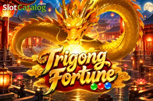 Trigong Fortune