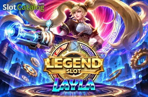 Legend Slot: Layla Κουλοχέρης 