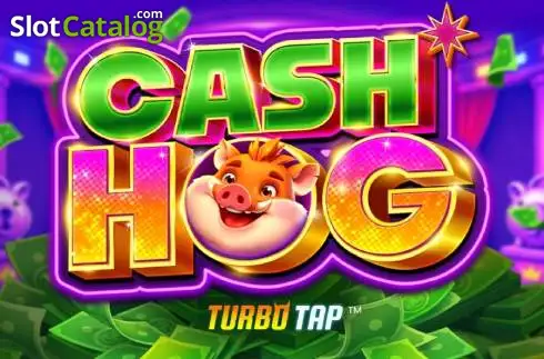 Cash Hog - Turbo Tap 2026-09-21