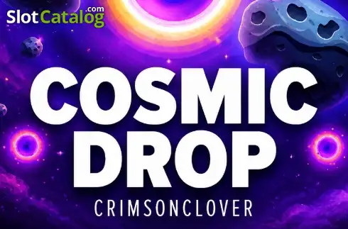 Cosmic Drop (Crimson Clover) 2026-05-04