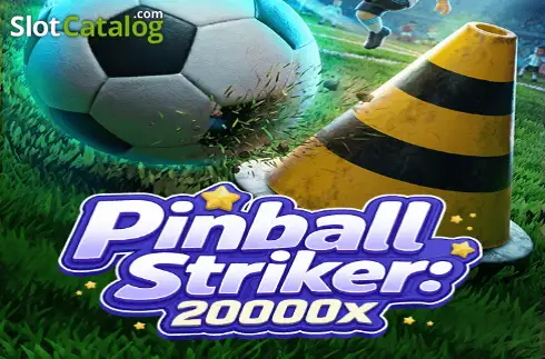 Pinball Striker 20000x 2026-05-24