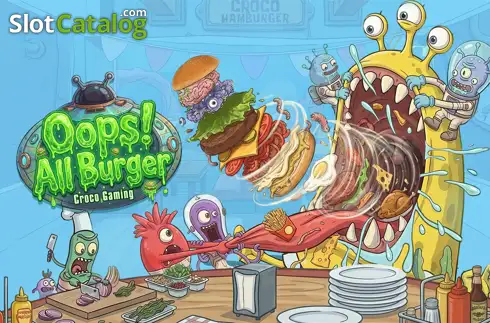 Oops! All Burger 2026-08-31