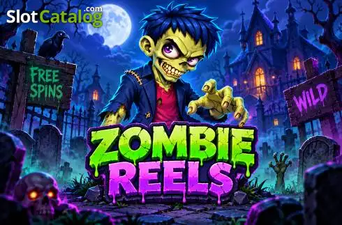 Zombie Reels