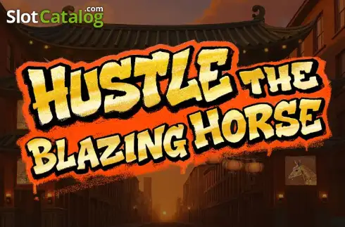 Hustle the Blazing Horse
